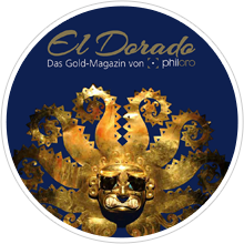 JETZ NEU: El Dorado - Das philoro Magazin